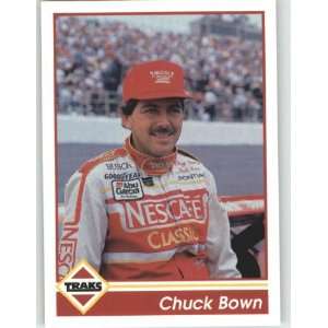  1992 Traks #63 Chuck Bown   NASCAR Trading Cards (Racing 