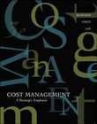 Cost Management A Strategic Emphasis by Gary Cokins, Edward J. Blocher 