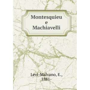  Montesquieu E Machiavelli (3600120146663) Books