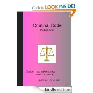 Criminal Code (ELoi) LoiElectronique.ca  Kindle Store