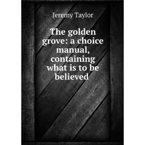   . Also, Festival Hymns, According to the Manne Jeremy Taylor Books