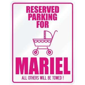  New  Reserved Parking For Mariel  Parking Name
