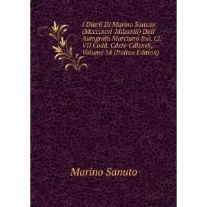   . Cdxix Cdlxxvii, Volume 54 (Italian Edition) Marino Sanuto Books