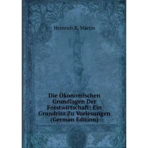   Grundrisz Zu Vorlesungen (German Edition) Heinrich K. Martin Books
