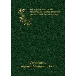   moyen age. 01 Auguste Maurice, b. 1814 Poinsignon  Books