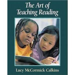   The Art of Teaching Reading [Paperback] Lucy McCormick Calkins Books