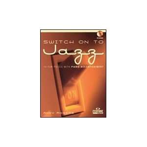  Switch on to Jazz Book With CD Flute