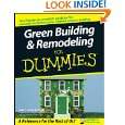 Green Building & Remodeling For Dummies® by Eric Corey Freed 