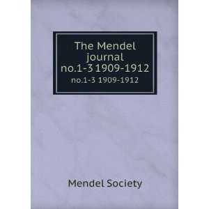    The Mendel journal. no.1 3 1909 1912 Mendel Society Books