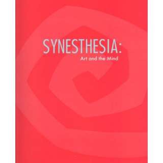  Synesthesia Art and the Mind (9780978358587) Greta 