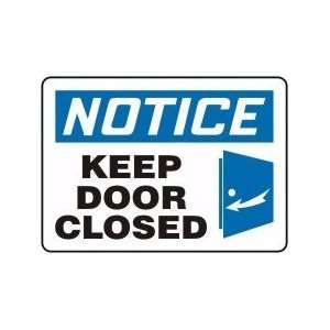  10X14 NTC KEEP DOOR CLSD (SYM) Sign
