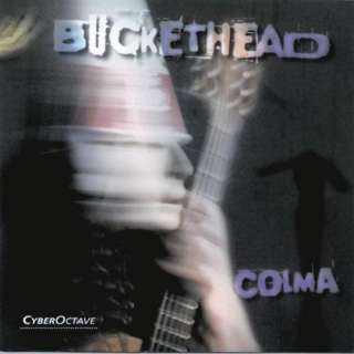  Colma Buckethead