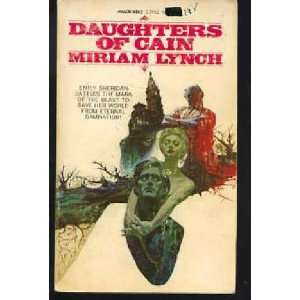  Daughters of Cain Miriam Lynch Books