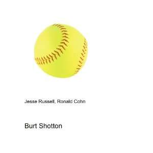 Burt Shotton Ronald Cohn Jesse Russell  Books