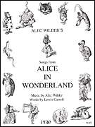 ALICE IN WONDERLAND BROADWAY SHEET MUSIC SONG BOOK  