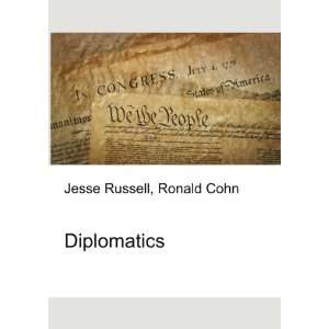  Diplomatics Ronald Cohn Jesse Russell Books