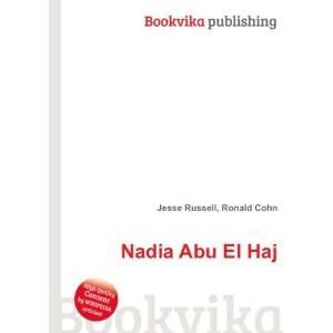  Nadia Abu El Haj Ronald Cohn Jesse Russell Books