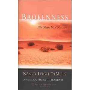  Brokenness [Hardcover] Nancy Leigh Leigh DeMoss Books