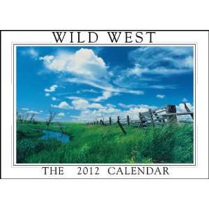  Wild West 2012 Wall Calendar