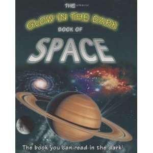    Glow in the Dark Book of Space [Hardcover] Nicholas Harris Books