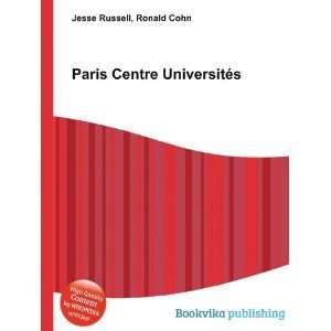  Paris Centre UniversitÃ©s Ronald Cohn Jesse Russell 