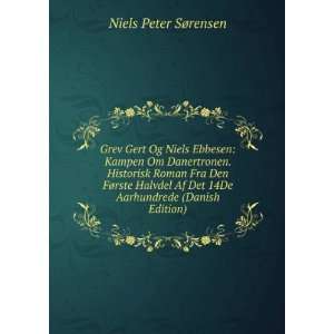   Det 14De Aarhundrede (Danish Edition) Niels Peter SÃ¸rensen Books