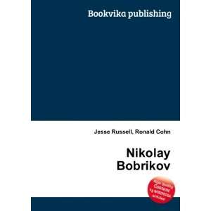  Nikolay Bobrikov Ronald Cohn Jesse Russell Books