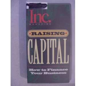   Tape of Raising Capital How To Finance Your Business 