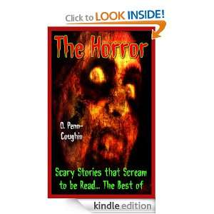 The Horror Scary Stories that Scream to be Read The Best of (They 