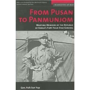   TO PANMUNJON (M) (Memories of War) [Paperback] Paik Sun Yup Books