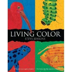  Living Color [Paperback] Steve Jenkins Books