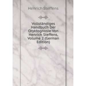   Henrich Steffens, Volume 2 (German Edition) Henrich Steffens Books