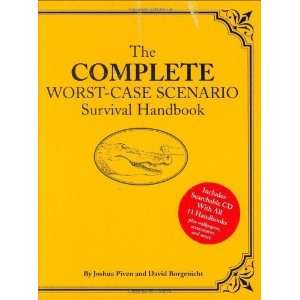   Worst Case Scenario Survival Handbook [Hardcover] Joshua Piven Books