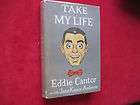 Take My LIfe SIGNED BY EDDIE CANTOR TO JIMMY DURANTE