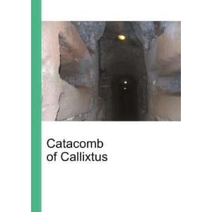  Catacomb of Callixtus Ronald Cohn Jesse Russell Books