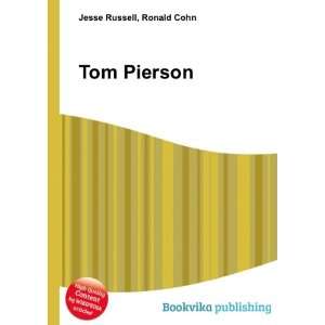  Tom Pierson Ronald Cohn Jesse Russell Books