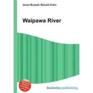 Waipawa River Ronald Cohn Jesse Russell  Books