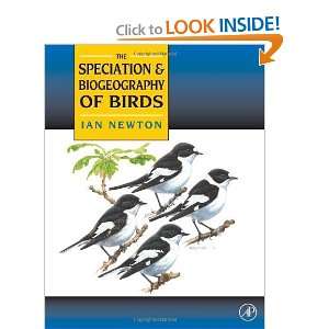  Speciation and Biogeography of Birds [Hardcover] Ian 
