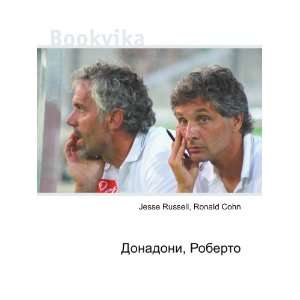   , Roberto (in Russian language) Ronald Cohn Jesse Russell Books