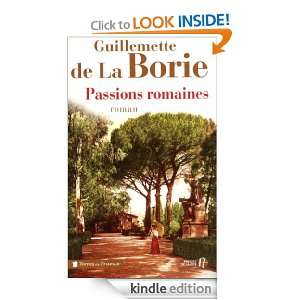 Passions romaines (Terres de France) (French Edition) Guillemette de 