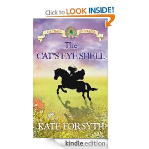   Shell The Chain of Charms 4 Kate Forsyth  Kindle Store