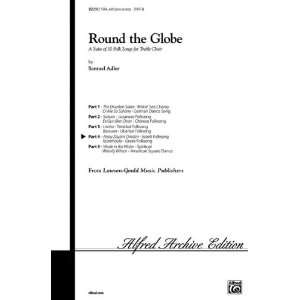  Round the Globe (Part 4) Choral Octavo