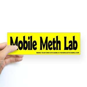  Mobile Meth Lab   Revenge Sticker Funny Bumper Sticker by 