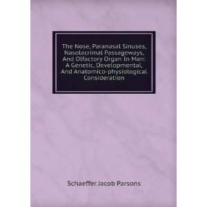   Anatomico physiological Consideration Schaeffer Jacob Parsons Books
