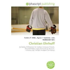  Christian Ehrhoff (9786133762428) Books