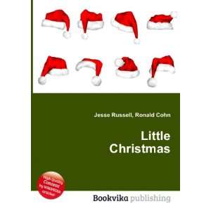  Little Christmas Ronald Cohn Jesse Russell Books