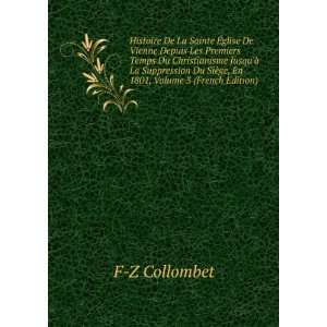   Du SiÃ¨ge, En 1801, Volume 3 (French Edition) F Z Collombet Books