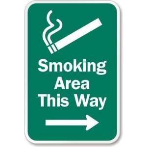  Smoking Area This Way (Graphic & Right Arrow) Plastic Sign 