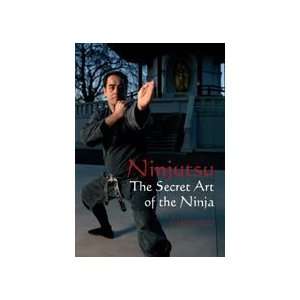    The Secret Art of the Ninja Book by Simon Yeo