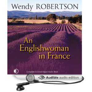   France (Audible Audio Edition) Wendy Robertson, Julia Barrie Books
